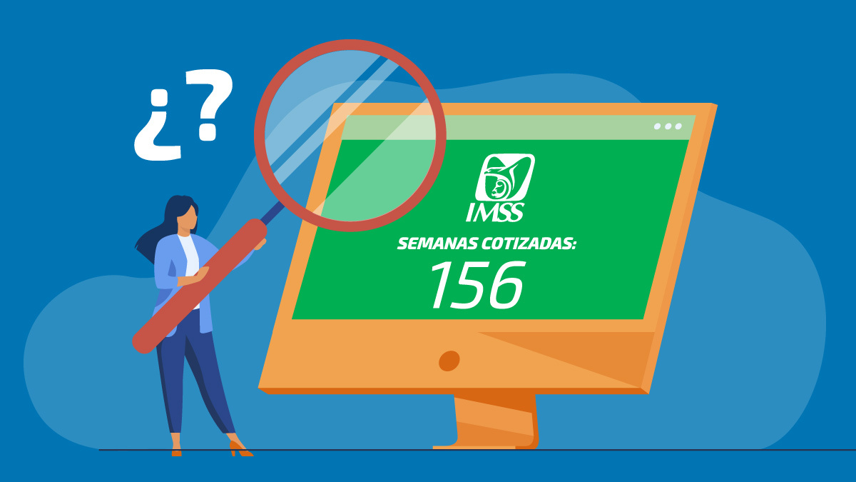 QUÉ HACER SI EL IMSS NO RECONOCE MIS SEMANAS COTIZADAS